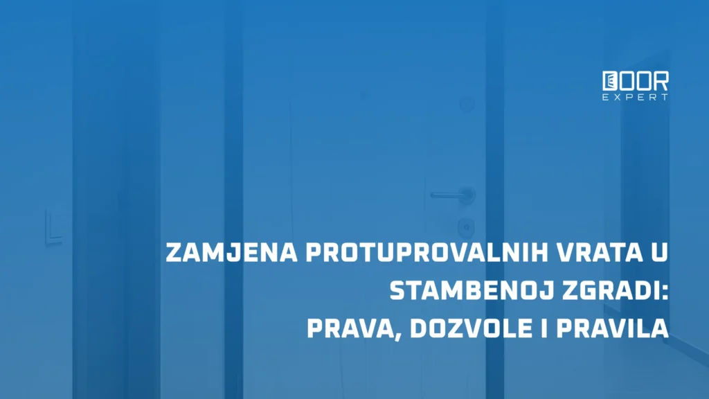 Zamjena protuprovalnih vrata u stambenoj zgradi